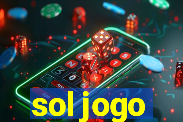 sol jogo